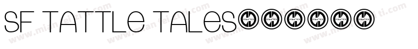 SF Tattle Tales字体转换
